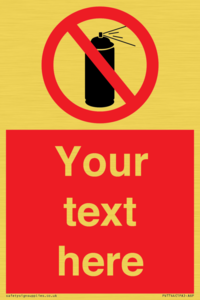 Custom prohibition no aerosol